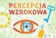 Percepcja wzrokowa