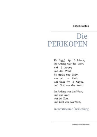 Die PERIKOPEN in interlinearer Übersetzung
