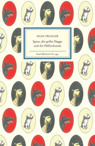 Ignaz, die gelbe Dogge und die Höllenhunde