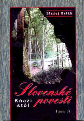 Slovenské povesti  Kňaží stôl