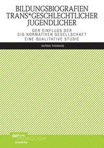 Bildungsbiografien trans*geschlechtlicher Jugendlicher