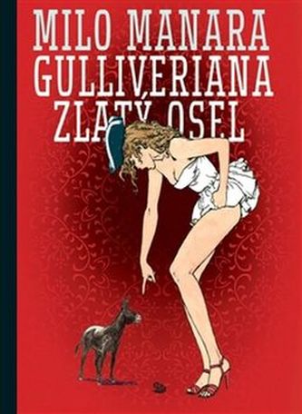 Gulliveriana. Zlatý osel