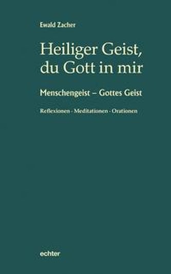 Zacher, E: Heiliger Geist, du Gott in mir