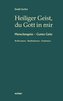 Zacher, E: Heiliger Geist, du Gott in mir