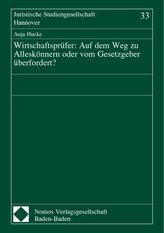 Wirtschaftsprüfer: Auf dem Weg zu Alleskönnern oder vom Gesetzgeber überfordert?