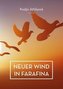 Neuer Wind in Farafina