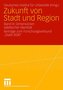 Zukunft von Stadt und Region 3