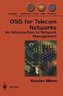 Oss for Telecom Networks