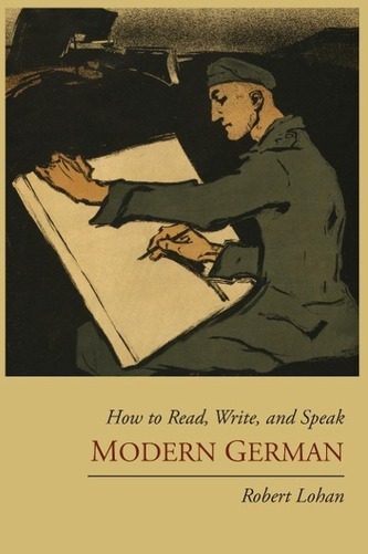 How to Read, Write, and Speak Modern German