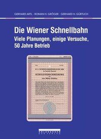Die Wiener Schnellbahn
