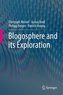 Blogosphere and its Exploration