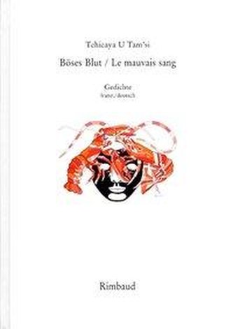 Werke / Le mauvais sang / Böses Blut