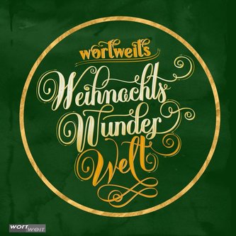 wortweits WeihnachtsWunderWelt 2