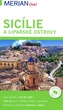 Merian - Sicílie a Liparské ostrovy – 5.vyd.