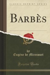 Barbès (Classic Reprint)