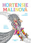 Hortensie Malinová