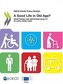 A Good Life in Old Age?: Monitoring and Improving Quality in Long-Term Care