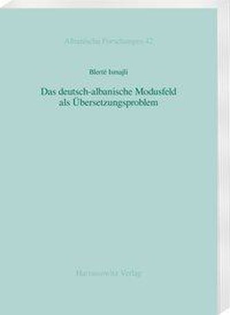 Das deutsch-albanische Modusfeld als Übersetzungsproblem