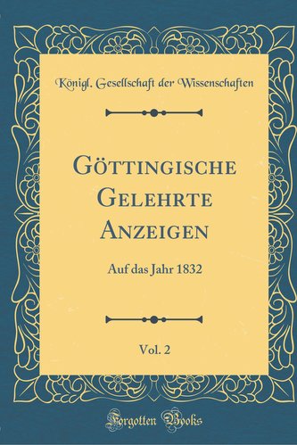 Göttingische Gelehrte Anzeigen, Vol. 2