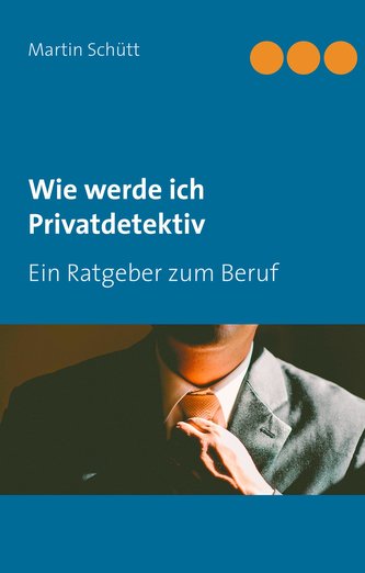 Wie werde ich Privatdetektiv