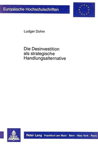Die Desinvestition als strategische Handlungsalternative