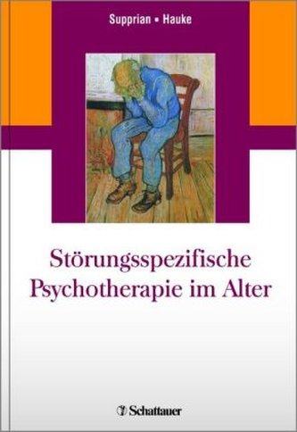 Störungsspezifische Psychotherapie im Alter