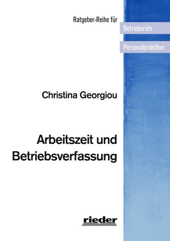 Arbeitszeit und Betriebsverfassung