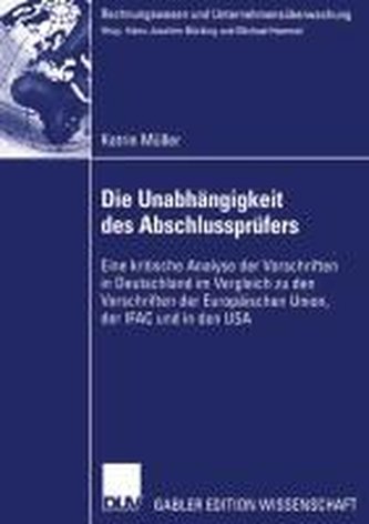 Zur Unabhängigkeit des Abschlussprüfers