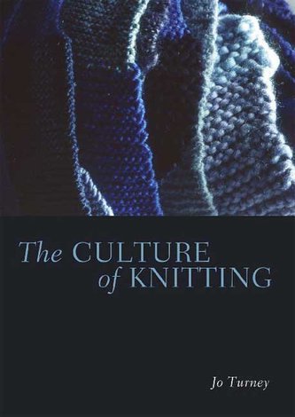 The Culture of Knitting
