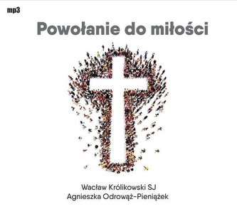 Powołanie do miłości CD Powołanie do miłości CD