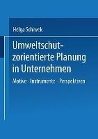 Umweltschutzorientierte Planung in Unternehmen