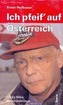 Ich pfeif' auf Österreich