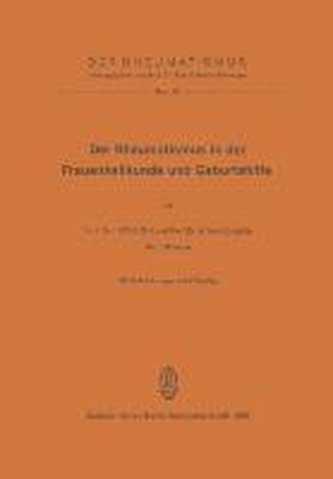Der Rheumatismus in der Frauenheilkunde und Geburtshilfe