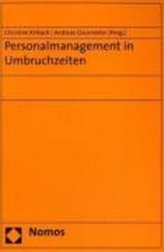 Personalmanagement in Umbruchzeiten