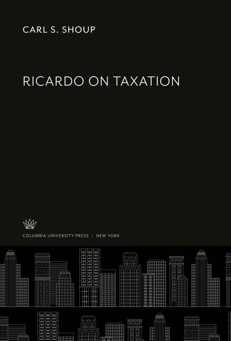 Ricardo on Taxation