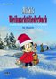 Michis Weihnachtsliederbuch für Ukulele