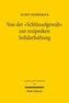 Von der \"Schlüsselgewalt\" zur reziproken Solidarhaftung
