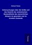 Untersuchungen über die Größe und das Gewicht der anatomischen Bestandtheile des menschlichen Körpers im gesunden und im kranken