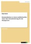 Kommunikation in einem multikulturellen Team. Eine Herausforderung für das Management