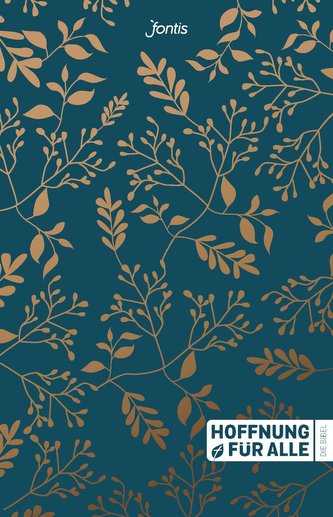 Hoffnung für alle. Die Bibel. - \"Golden Leaves Edition\"