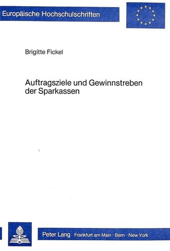 Auftragsziele und Gewinnstreben der Sparkassen