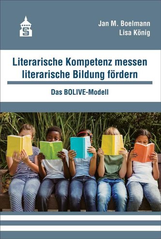 Literarische Kompetenz messen, literarische Bildung fördern