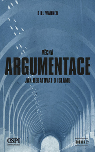 Věcná argumentace - Jak debatovat o islámu Věcná argumentace - Jak debatovat o islámu