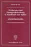 Zivilprozess und Zwangsvollstreckung in Frankreich und Italien