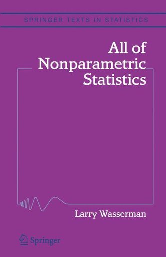 All of Nonparametric Statistics