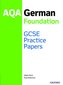 GCSE German Foundation Practice Papers AQA - Exam Revision 9-1