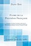 Flore de la Polynésie Française: Description Des Plantes Vasculaires, Qui Croissent Spontanément, Ou Qui Sont Généralement Culti