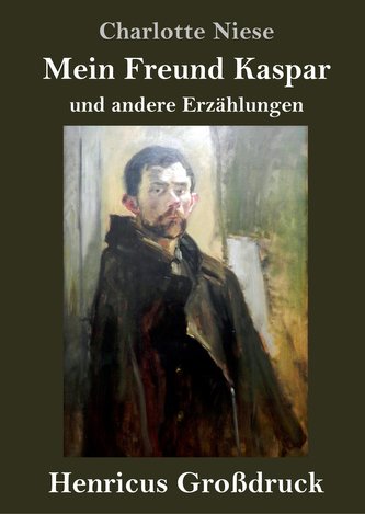 Mein Freund Kaspar (Großdruck)