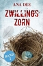 Zwillingszorn