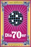 Die 70er